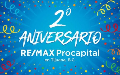 2º Aniversario RE/MAX Procapital en Tijuana, BC.