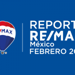 Reporte RE/MAX México | febrero 2021