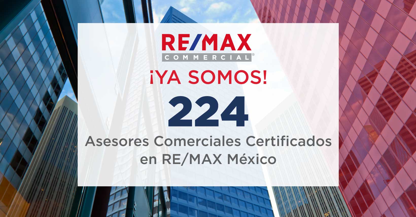 Nuevos Asesores Certificados en Inmuebles Comerciales en RE/MAX México