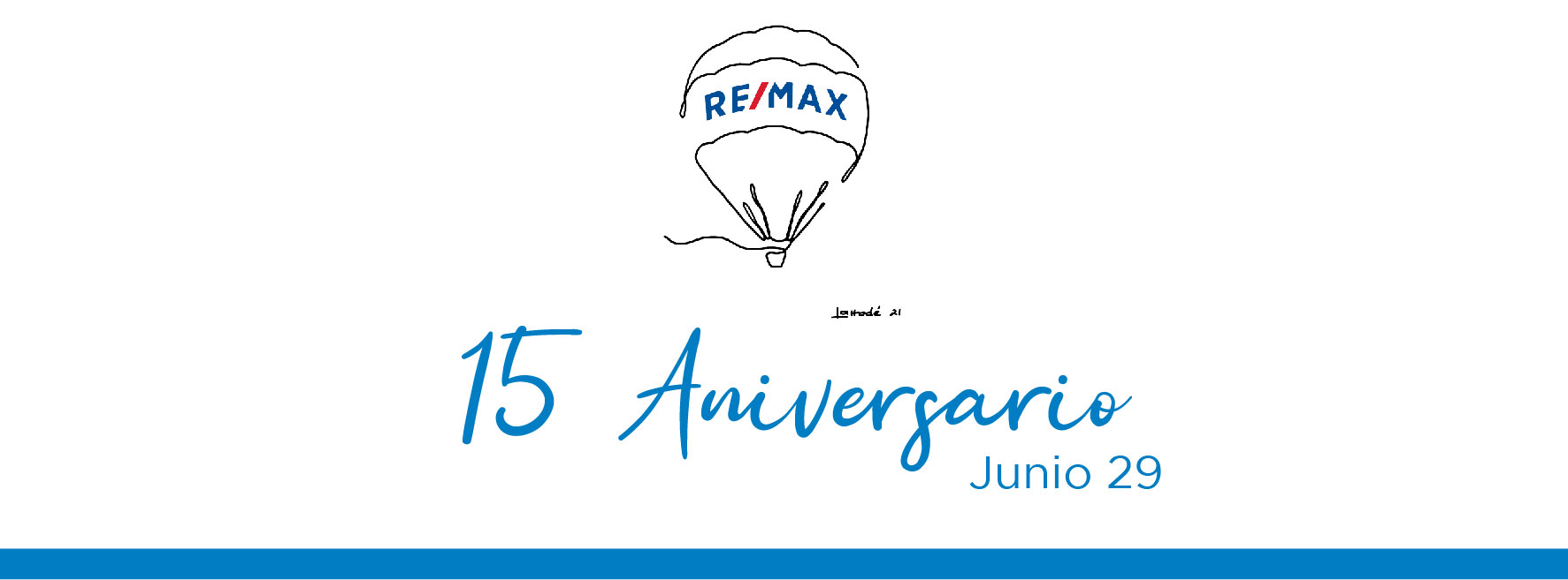 XV Aniversario de RE/MAX Blue